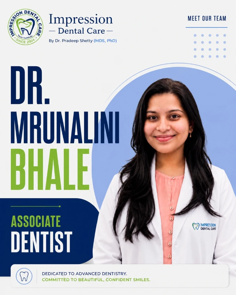Dr. Mrunalini Bhale (BDS) — Associate Dentist